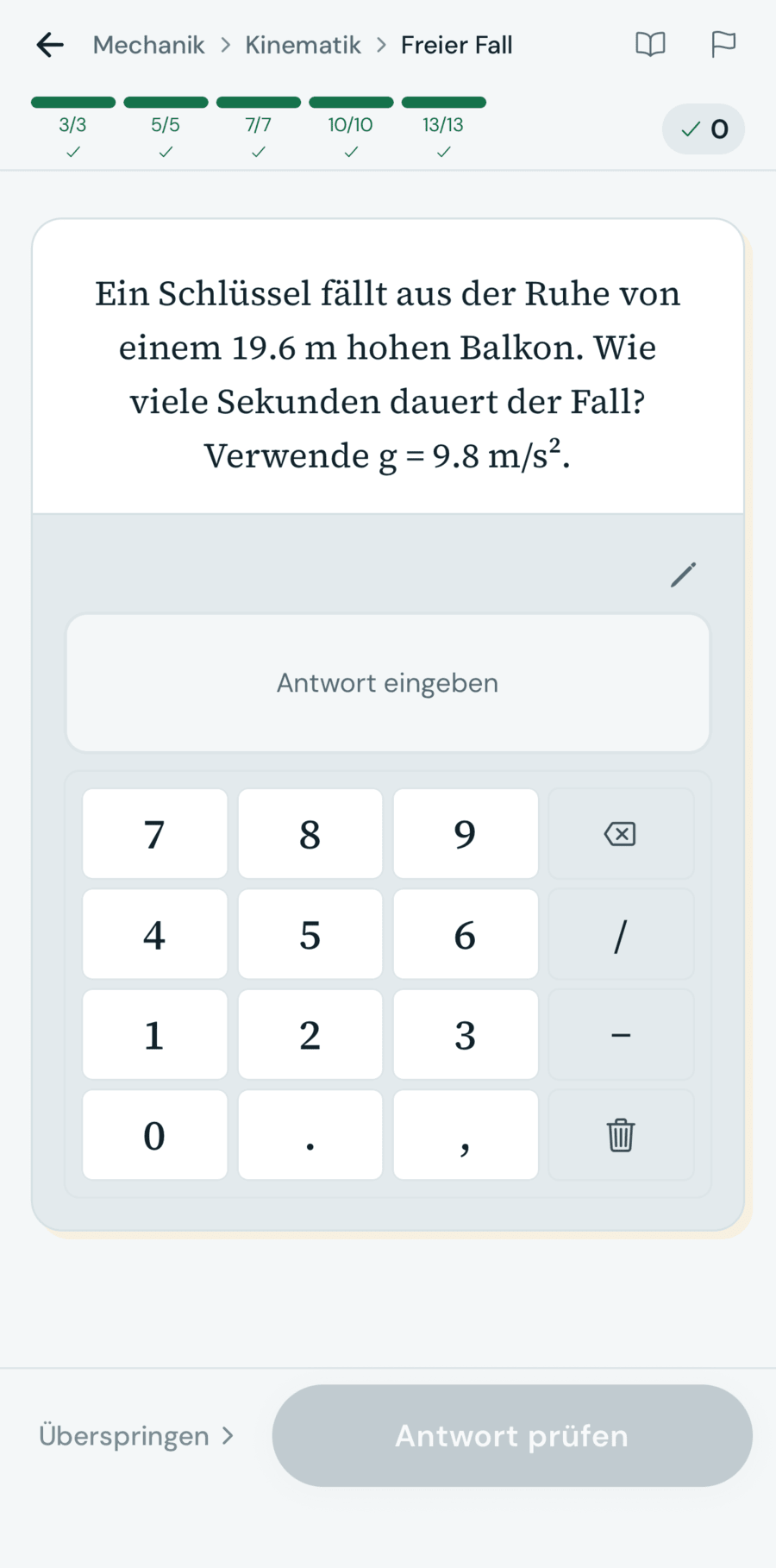 Übungsbildschirm von Physics Zen mit einer generierten Aufgabe und sofortiger Prüfung