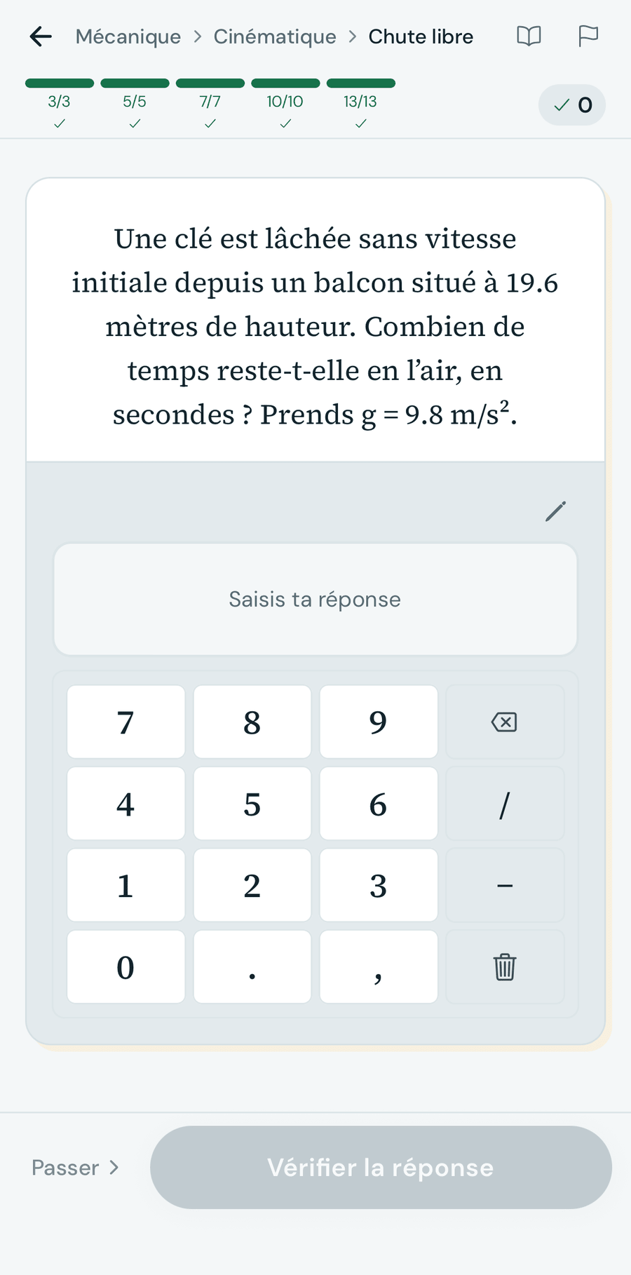 Écran d’exercice de Physics Zen avec un problème généré et sa correction immédiate